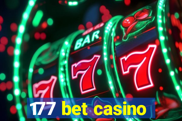 177 bet casino